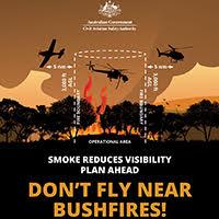 Don't fly near bushfires