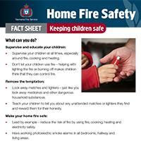 Home Fire Safety Fact Sheet - Keeping children safe
